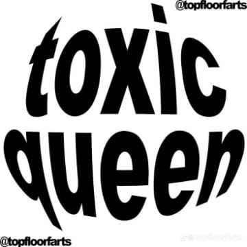 ToxicAllequeen